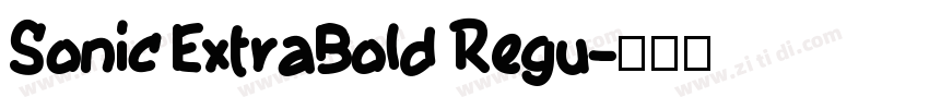 Sonic ExtraBold Regu字体转换